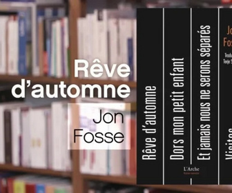 Replay La p'tite librairie - Rêve d'automne - Jon Fosse