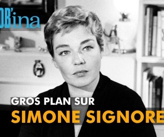 Replay Rembob'INA - Gros plan sur Simone Signoret