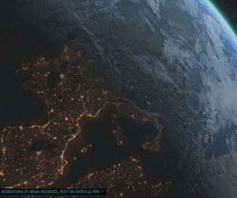 Replay Tornades, inondations et méga-incendies : peut-on éviter le pire ? - 2050 - Tornades, inondations et méga-incendies : peut-on éviter le pire ?