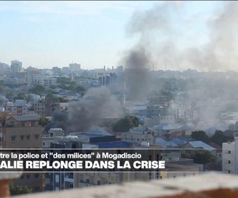 Replay Journal de l'Afrique - En Somalie, des affrontements entre les forces gouvernementales et l'opposition aggravent la crise