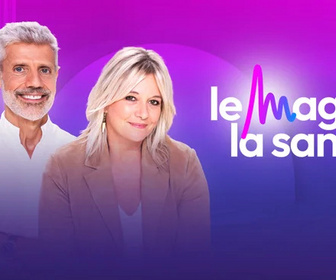 Replay Le Mag de la santé - 16/10/2026