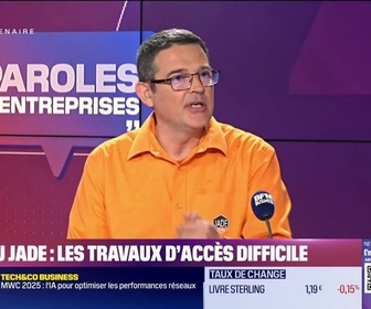 Replay Paroles d'entreprises - François-Yves Jolibois (Réseau Jade) : Réseau Jade, les travaux d'accès difficile - 08/03