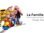 Replay La Famille Ouf - Ouaf, Ouf