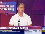 Replay Paroles d'entreprises - Karim Bensaid (Vasco) : Vasco, des traducteurs de poche - 05/07
