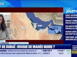 Replay Good Morning Business - Port de Dubaï : un risque de marée noire ?