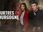 Replay Meurtres à... - Meurtres en Bourgogne