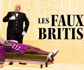 Replay Place au spectacle - Les Faux British