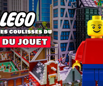 Replay Lego : dans les coulisses du n°1 du jouet