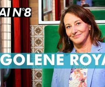 Replay Quai n°8 - Ségolène Royal
