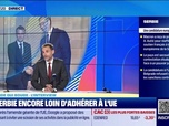 Replay Good Morning Business - La Serbie encore loin d'adhérer à l'UE