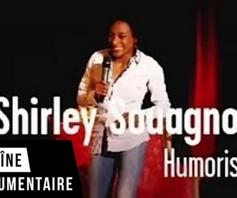 Replay Shirley Souagnon - Humoriste - Ma vie d'artiste