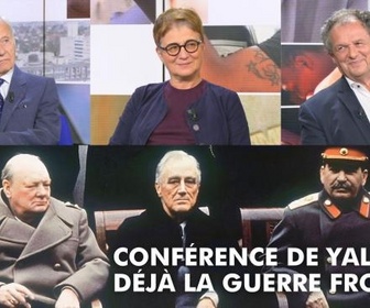 Replay DébatDoc - Conférence de Yalta : déjà la guerre froide ?