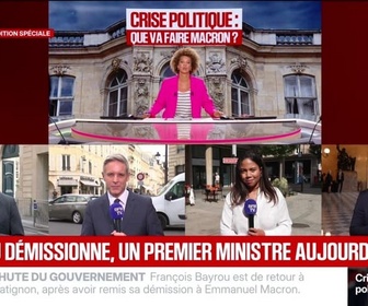 Replay BFM Non-stop - Édition spéciale - Bayrou démissionne, un Premier ministre aujourd'hui ? - 09/09