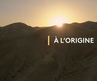 Replay A l'origine - Horizon : Chavouot