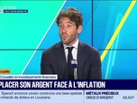 Replay Tout pour investir - La boîte à outils : Elie Attia - Bien placer son argent face à l'inflation - 26/08
