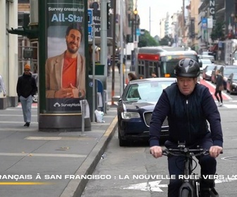 Replay 66 minutes - Français à San Francisco : la nouvelle ruée vers l'or