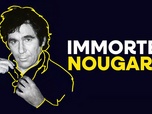 Replay Immortel Nougaro