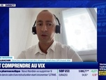 Replay BFM Bourse - Culture Bourse : Tout comprendre au VIX , par Julie Cohen-Heurton - 10/09