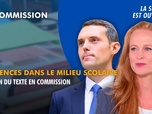 Replay La séance est ouverte ! - Violences dans le milieu scolaire : examen du texte en commission - 26/05/2026