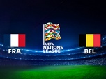 Replay Ligue des Nations de l'UEFA - France / Belgique