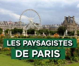 Replay Patrimoines de France - Les paysagistes de Paris