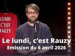 Replay Le lundi, c'est Rauzy - 09/04/2026