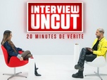 Replay Interview Uncut : 20 minutes de vérité - S2 E10 - Maïssane & Eddy