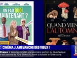 Replay Culture et vous - On fait quoi maintenant et Quand vient l'automne?', les deux films qui mettent à l'honneur des personnages aux cheveux blancs