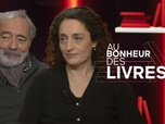 Replay Au bonheur des livres - Eva Jospin et Dan Franck, Écrivains et artistes, une histoire commune
