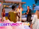 Replay Secret story 2026 - Secret Uncut 46 du 17/08