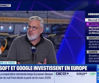 Replay Tech & Co, la quotidienne - Microsoft et Google investissent en Europe - 12/11