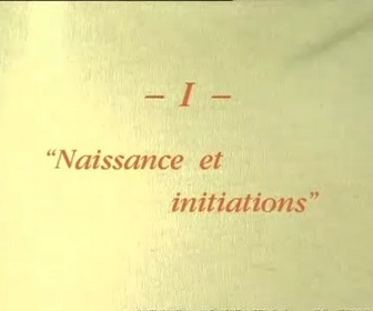 Replay Sous le regard de Dieu - Naissance et Initiations