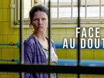 Replay Face au doute - 20/08/2026