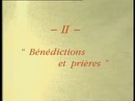 Replay Sous le regard de Dieu - Bénédictions et prières