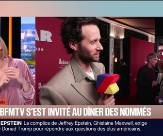 Replay BFM Première - César : BFMTV s'est invité au dîner des nommés - 10/02