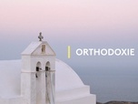 Replay Orthodoxie - Enfer et paradis