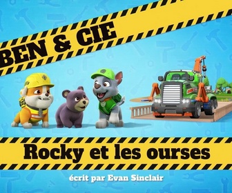 Replay Ruben & cie - Rocky et les ourses