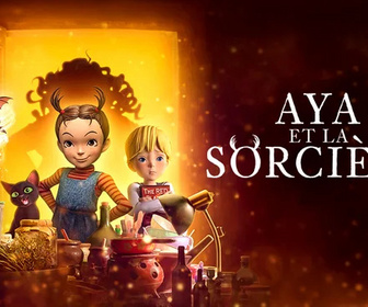 Replay Aya et la Sorcière