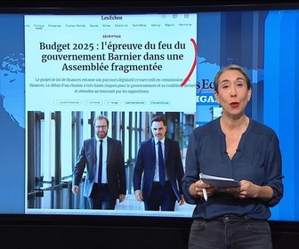 Replay Dans la presse - Budget, immigration : Attention, ça va tanguer