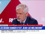 Replay Face à Face - Le plus grand danger politique pour la République, c'est Jean-Luc Mélenchon, soutient Laurent Wauquiez