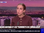 Replay 20H BFM - LE CHOIX D'ANNE-CHARLÈNE - François Bayrou et les sommets de l'Himalaya