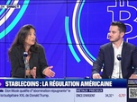 Replay BFM Crypto, le Club : Stablecoins, la régulation américaine