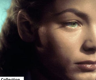 Replay Lauren Bacall, ombre et lumière