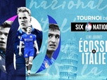 Replay Tournoi des Six Nations de Rugby - Ecosse - Italie