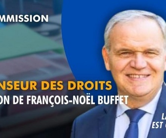 Replay La séance est ouverte ! - Défenseur des droits : audition de François-Noël Buffet - 15/07/2026