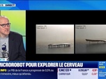 Replay Good Morning Business - Un microrobot pour explorer le cerveau