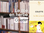 Replay La p'tite librairie - Le Blé en herbe - Colette