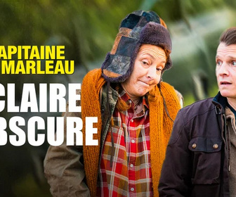 Replay Capitaine Marleau - Claire obscure