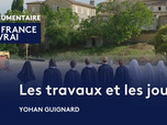 Replay La France en vrai - Occitanie - Les travaux et les jours