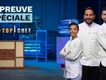 Replay L'épreuve spéciale PICARD x TOP CHEF - Épreuve 2 : l'ingrédient imposé